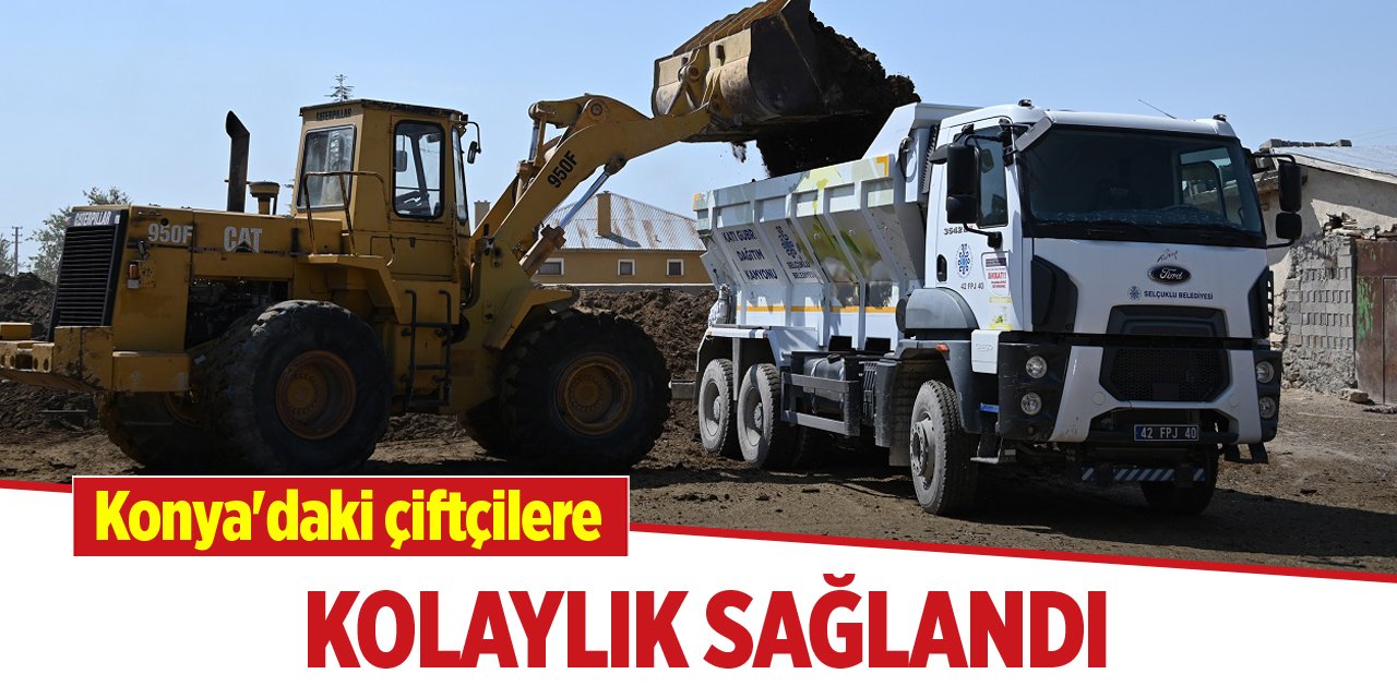 Konya'daki çiftçilere kolaylık sağlandı