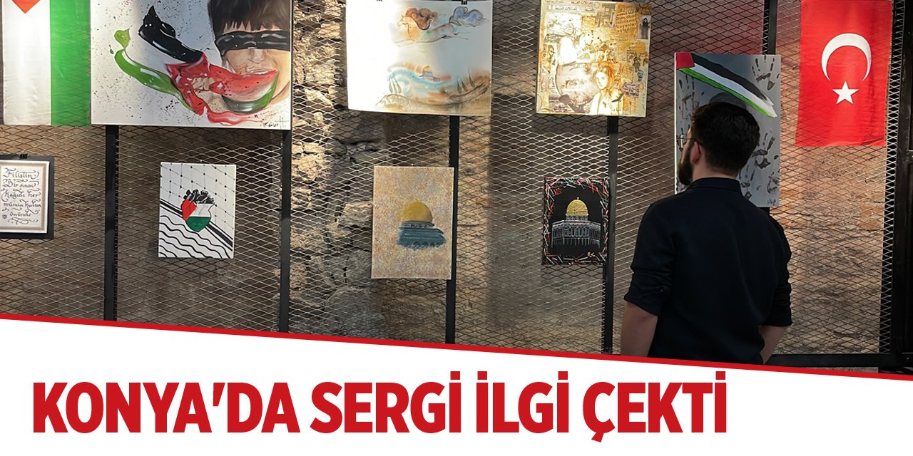 Konya'da sergi ilgi çekti