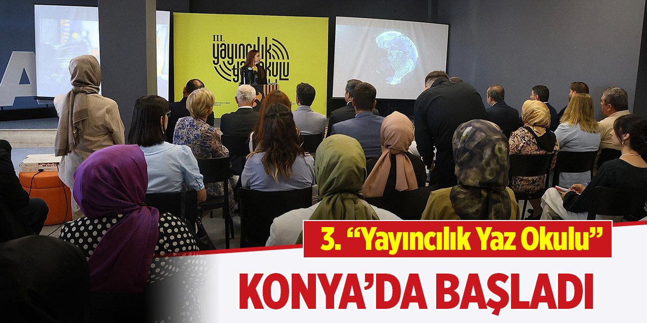 Bu yıl 3.'sü düzenleniyor... Konya’da başladı