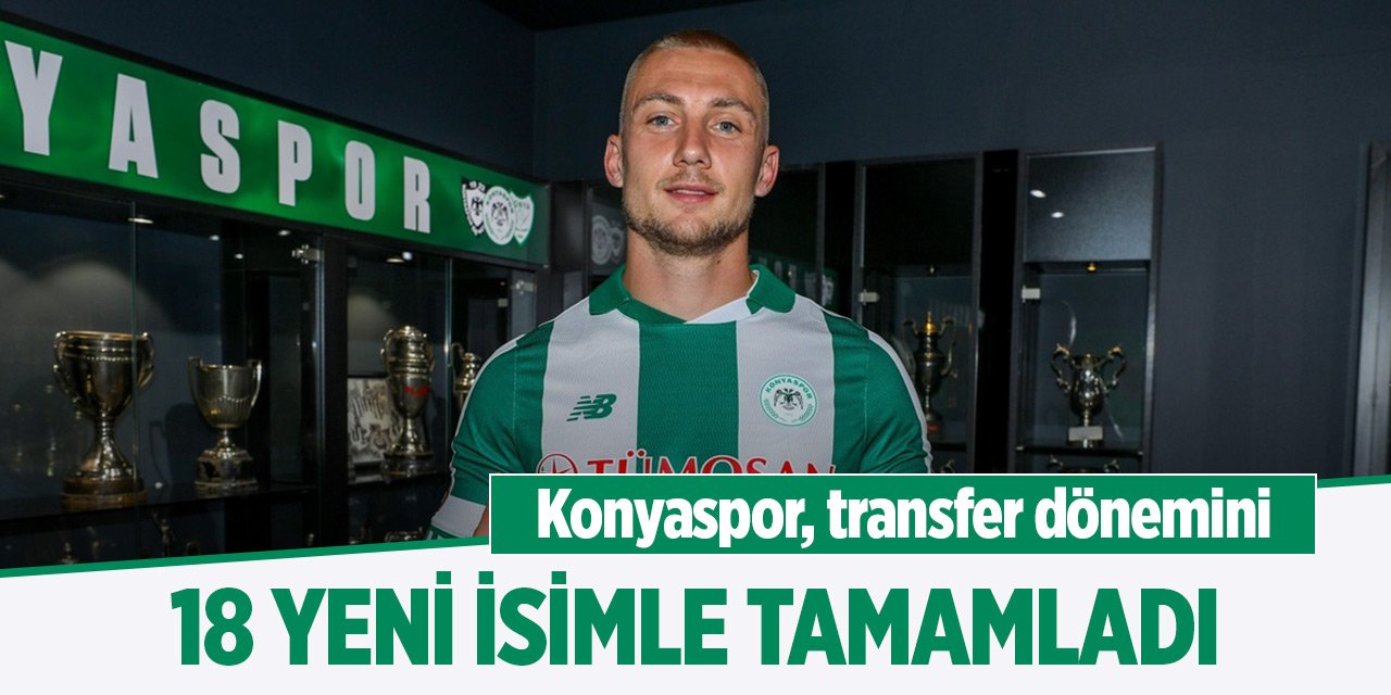 Konyaspor, transfer dönemini 18 yeni isimle tamamladı