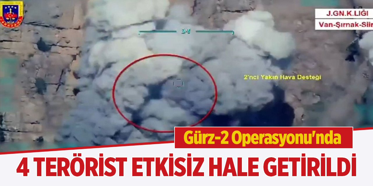 Gürz-2 Operasyonu'nda 4 terörist etkisiz hale getirildi