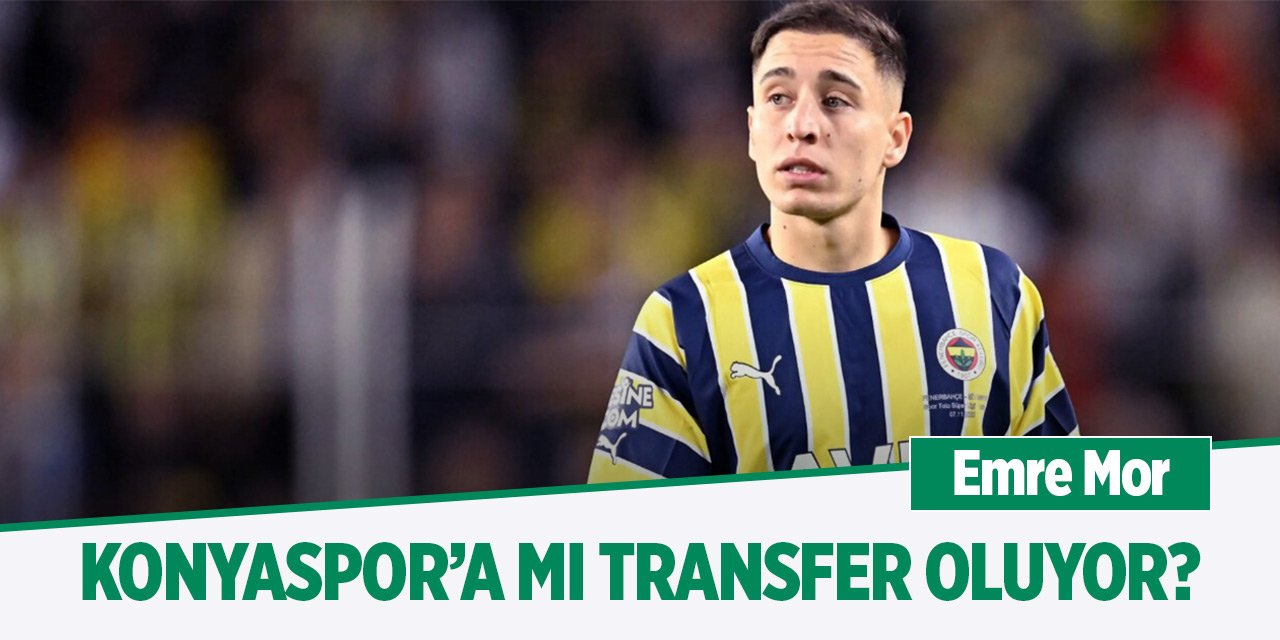 Emre Mor Konyaspor'a mı transfer oluyor?