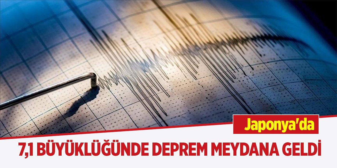 Japonya'da 7,1 büyüklüğünde deprem meydana geldi